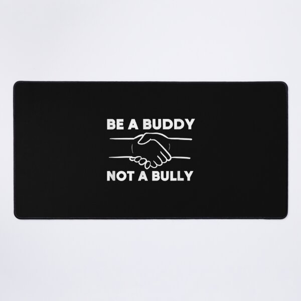 Item preview, Be A Buddy Friendly And Kind  Classic . designed and sold by waynejocely.