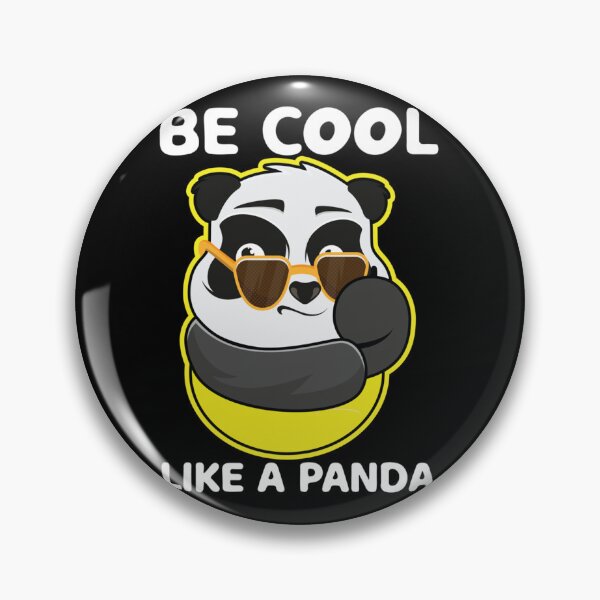 Item preview, Be cool like a Panda Classic . designed and sold by waynejocely.