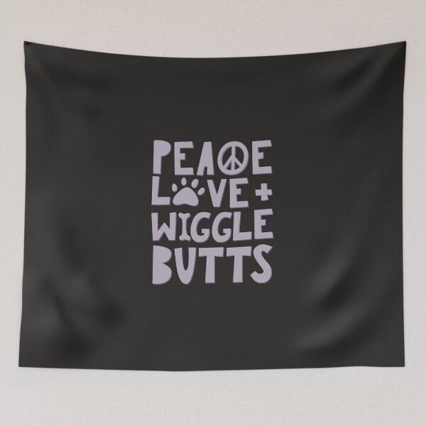 Item preview, Peace, Love, + Wiggle Butts  Animal Lover Sticker designed and sold by SaifAhme.