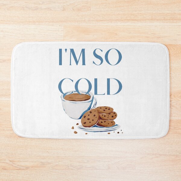 Item preview, I'm So Cold - Hot Chocolate, And Cookies designed and sold by Levated.