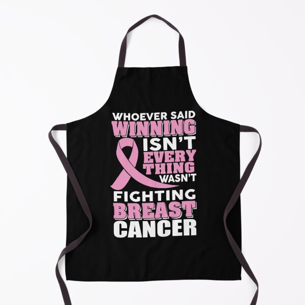 Item preview, Whoever Said Winning Isnt Everything Wasnt Fighting Breast Cancer designed and sold by LittleDuckk.