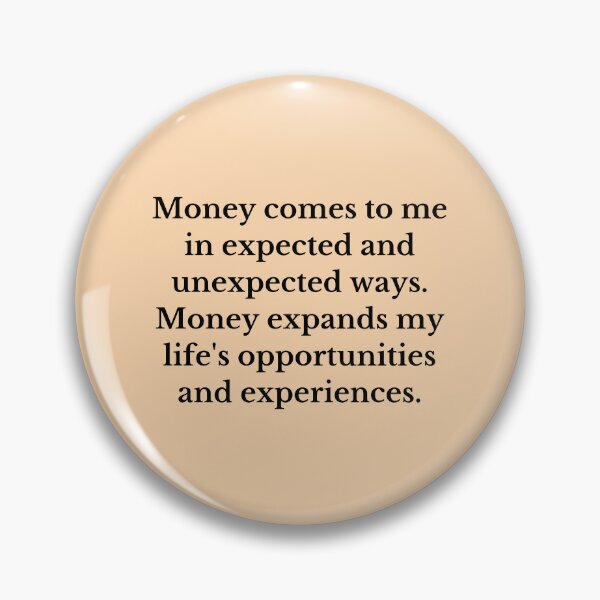 Item preview, Money Comes To Me In Expected And Unexpected Ways - Money Manifestation designed and sold by Manifest-Life.