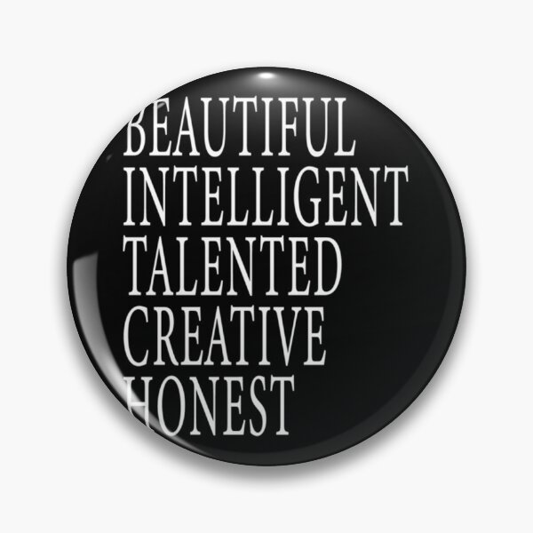 Item preview, Beautiful Intelligent Talented Creative Honest Essential . designed and sold by waynejocely.