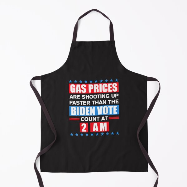 Item preview, Gas Prices Shooting Up Faster Than Biden Vote Count At 2 Am designed and sold by marla8ruby.