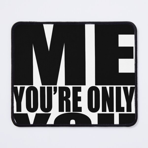 Item preview, Without me youre only you Essential designed and sold by saganmnshaftox.