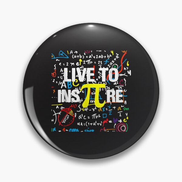Item preview, Live To InsPire Pi 3.14 Math Teacher Pi National designed and sold by marla8ruby.