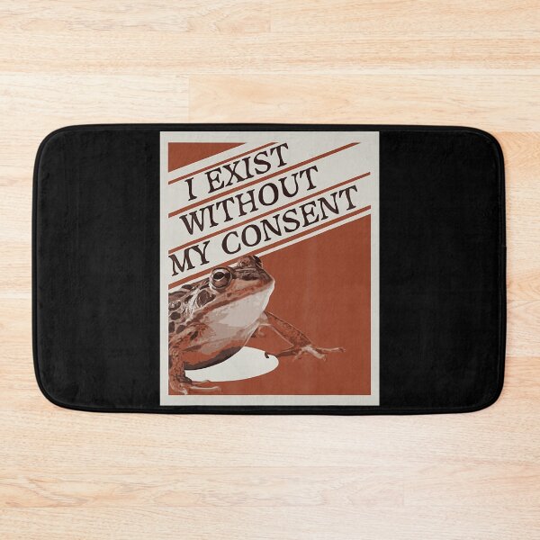 Item preview, I Exist Without My Consent designed and sold by DebraCantrellST.