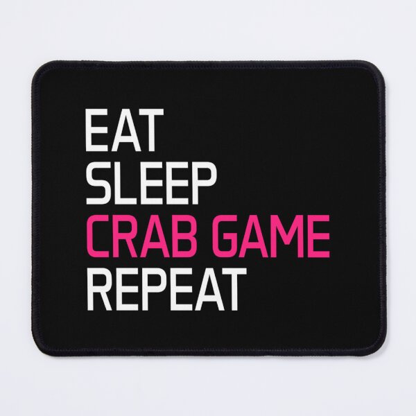 Item preview, Crab Game Eat Sleep Crab Game Repeat Essential T-Shirt designed and sold by batesyadi3.