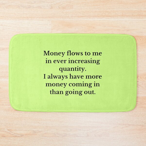 Item preview, I Always Have More Money Coming In - Money Manifestation designed and sold by Manifest-Life.