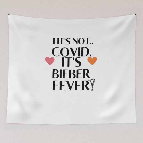 Artikelvorschau, Ich es ist nicht COVID, es ist Bieber-Fieber. entworfen und verkauft von beautifulworld9.