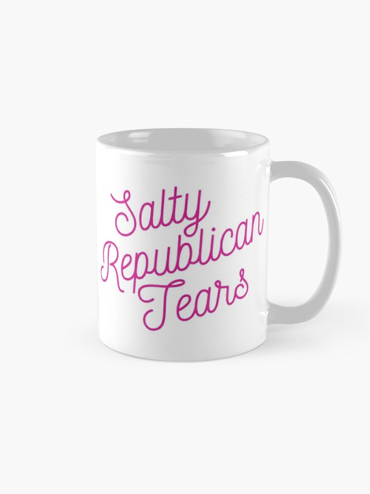 Coffee Mug, Mugocracy : Salty Republican Tears (Pink) designed and sold by merimeaux