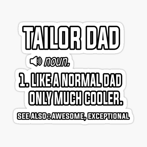 "Tailor Definition" Sticker by Drartist22 Redbubble