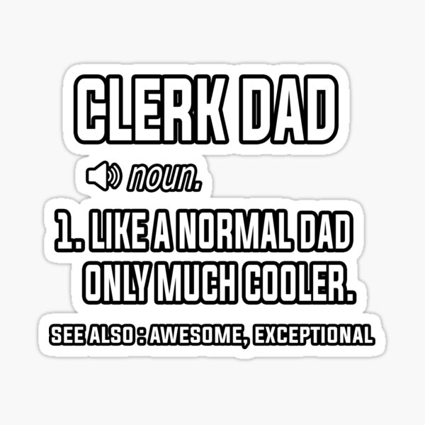 clerk-definition-sticker-for-sale-by-dr-artist22-redbubble