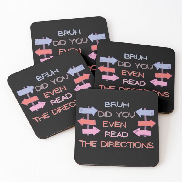 Item preview, Bruh Did You Even Read The Directions - Funny , Sarcastic Gift Idea designed and sold by designbuck.