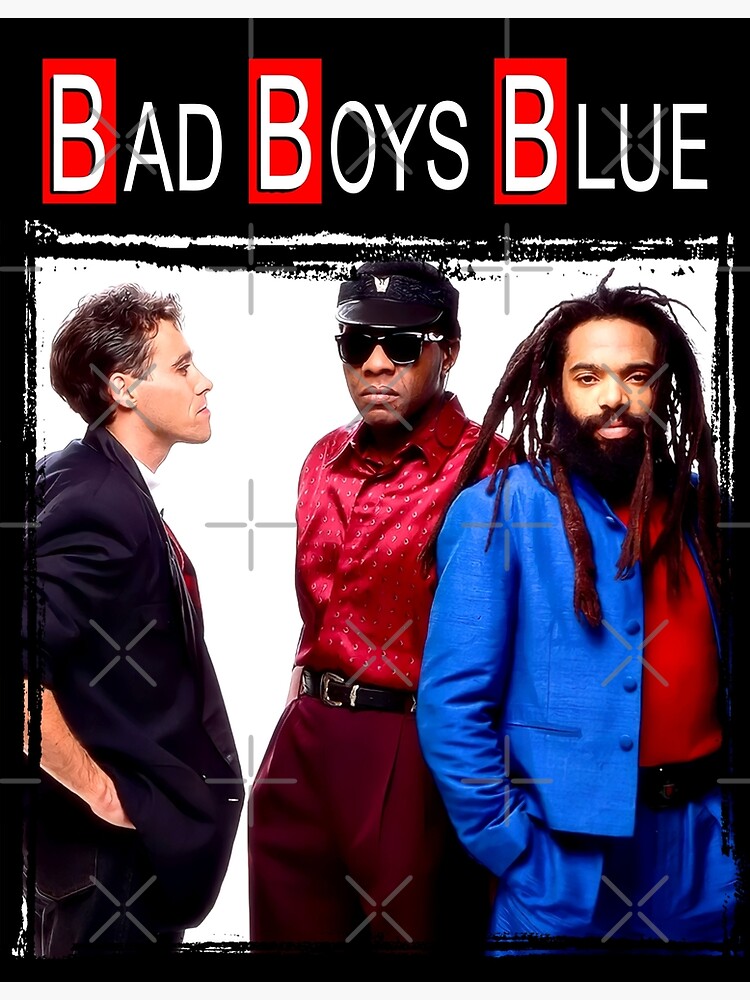 bad-boys-blue-band-poster-for-sale-by-kimmy73rb-redbubble