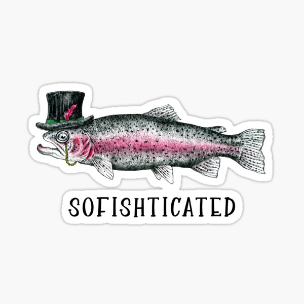 Item preview, Sofishticated Posh Fancy Fish with a Top Hat designed and sold by Bewilderbeestly.
