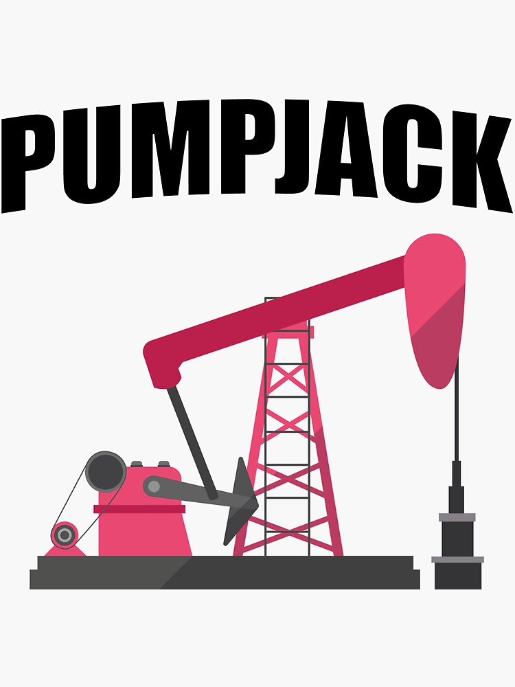 "Oilwell Pumpjack Oil Rig Worker Fracking" Sticker by Selbstdesigner