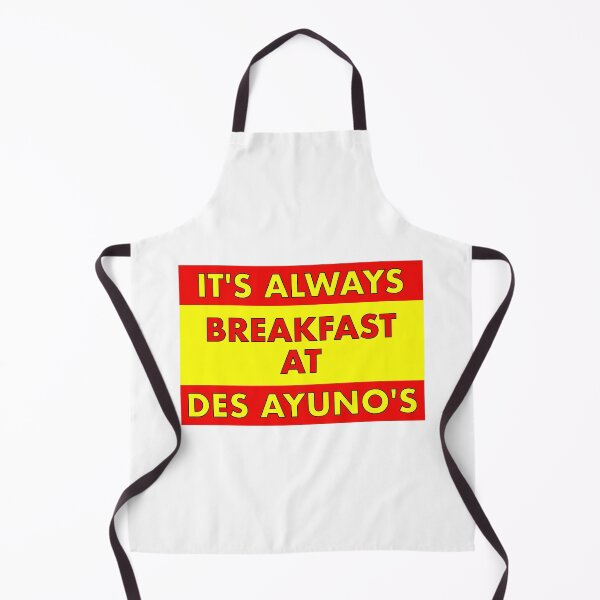Item preview, It's Always Breakfast At Des Ayuno's designed and sold by VacationTees.