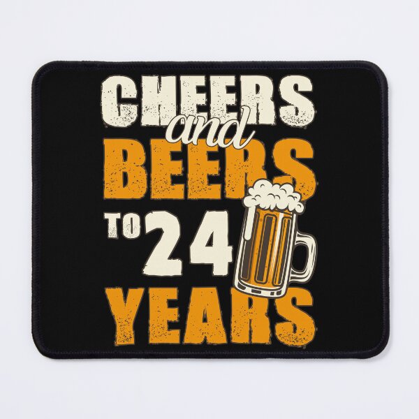 Item preview, Cheers and Beers to 24 years, funny birthday gift designed and sold by HeavyStyle.