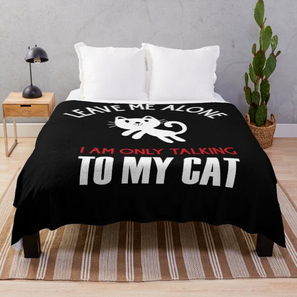 Item preview, cat lovers leave me alone, i am only talking to my cat today 2022, cat lover 2022 gifts designed and sold by BEE-CREATIVO.