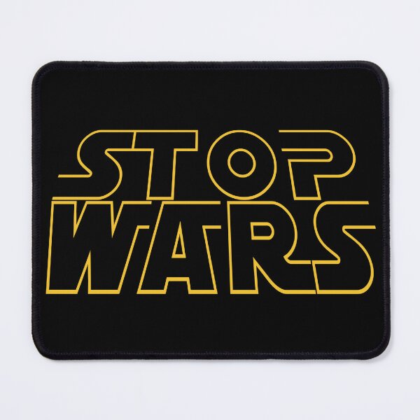 Item preview, Stop Wars designed and sold by SmartStyle.