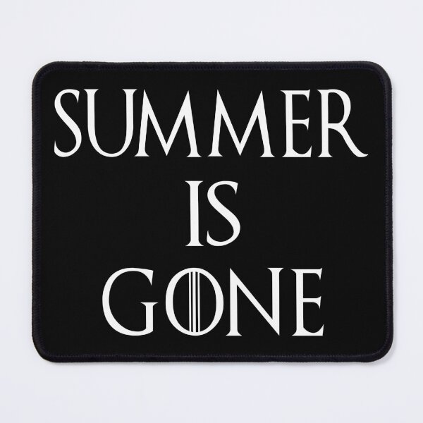 Item preview, Summer Is Gone designed and sold by SmartStyle.