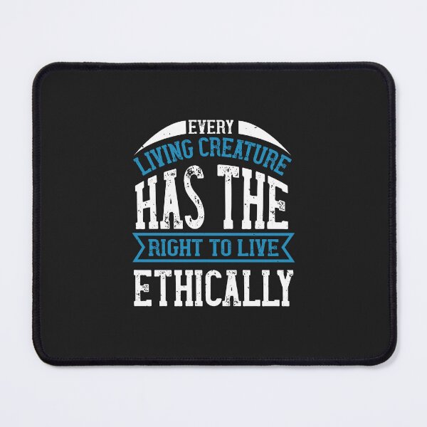Item preview, Every living creature has the right to live ethically designed and sold by olgacadb.