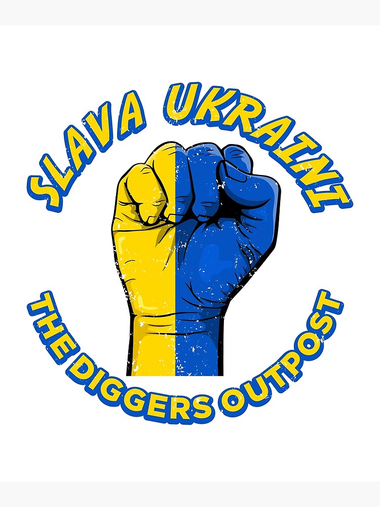 "Slava Ukraini - Glory To Ukraine" Poster For Sale By DiggersOutpost ...