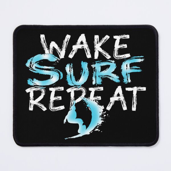 Item preview, Wake Surf Repeat designed and sold by SmartStyle.