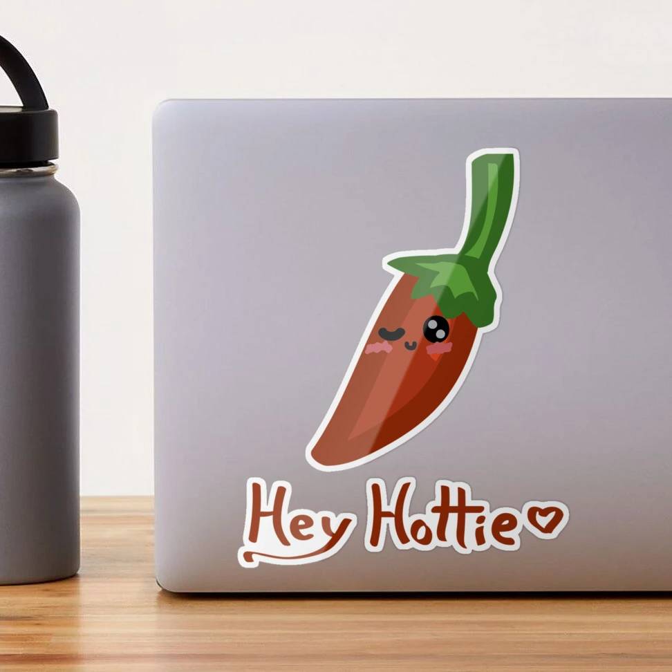 Hey Hottie Sticker for Sale by KarlaSabrina | Redbubble