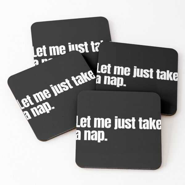 Item preview, Let Me Just Take A Nap, Funny Napping Quotes Nap Lover Pack  designed and sold by Africrafts.