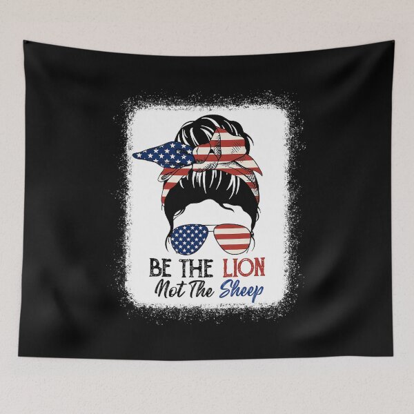 Item preview, Be The Lion Not The Sheep American Flag Sunglasses Messy Bun designed and sold by davetmccall.