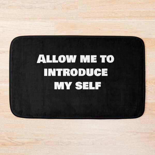 Item preview, Allow me to introduce my self designed and sold by joebrad.