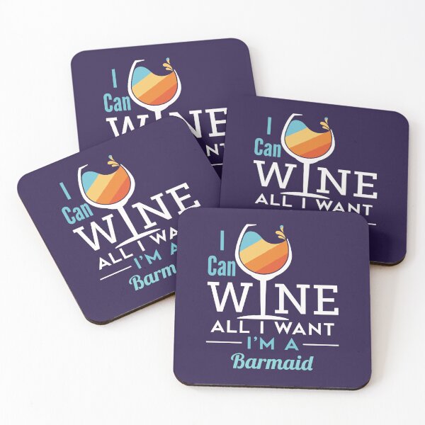 Item preview, I Can Wine All I Want I'm a Barmaid designed and sold by jaygo.