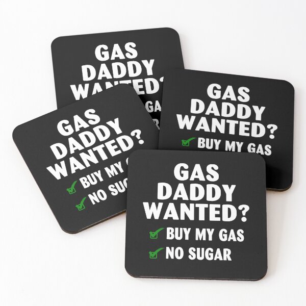 Item preview, Gas Daddy Wanted Gas Price Gas Daddy designed and sold by marvatipton156.