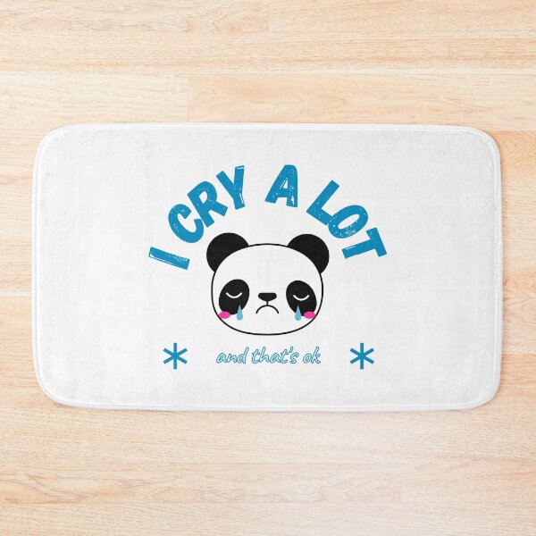 Item preview, I Cry a Lot and That's Ok designed and sold by deejum.