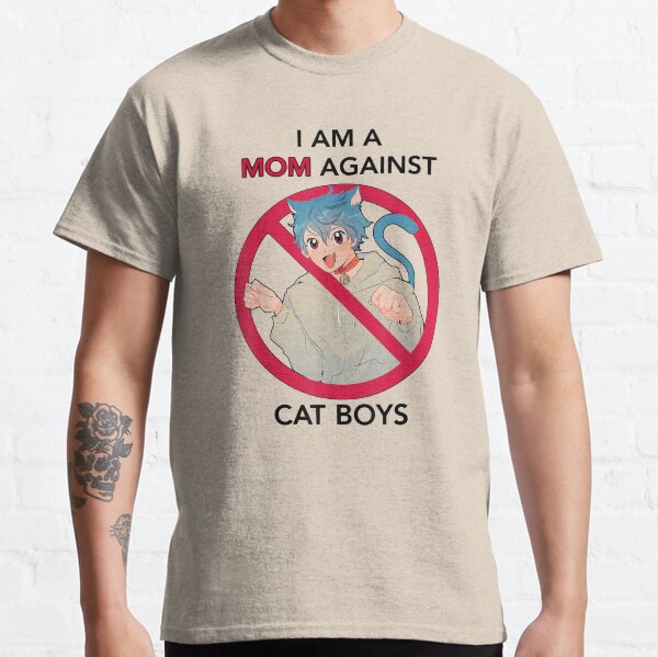 I AM A MOM AGAINST CAT BOYS Classic T-Shirt