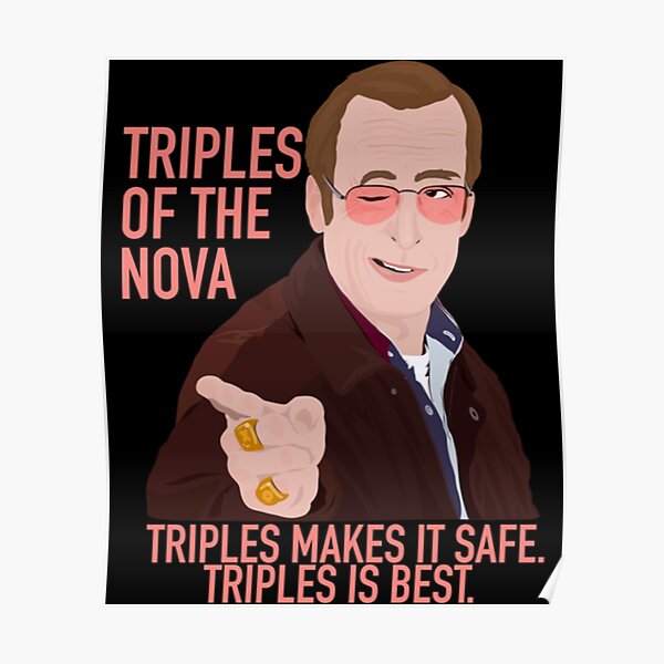 I Think You Should Leave — Triples Of The Nova Poster By