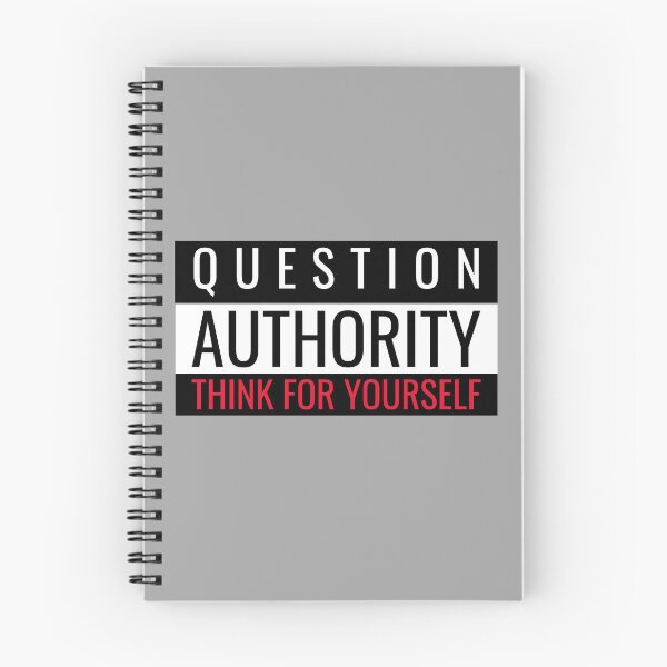 Item preview, Question Authority Think For Yourself designed and sold by ArtOfRebellion.