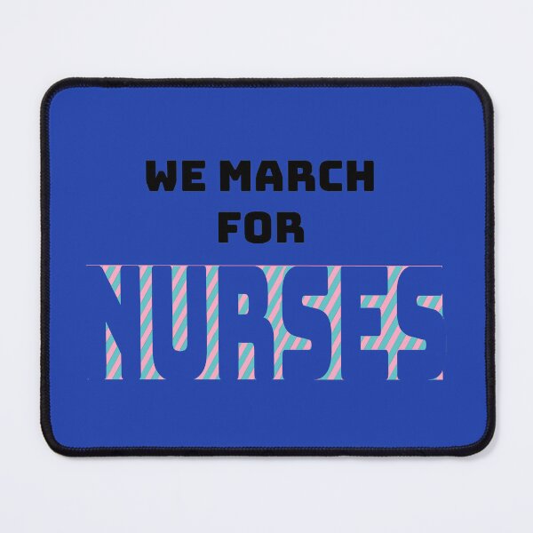 Item preview, We march for nurses designed and sold by JAdotdotDesigns.