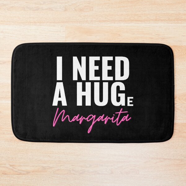 Item preview, I Need A Huge Margarita (Funny Drinking Gift) designed and sold by i-longmanshop.