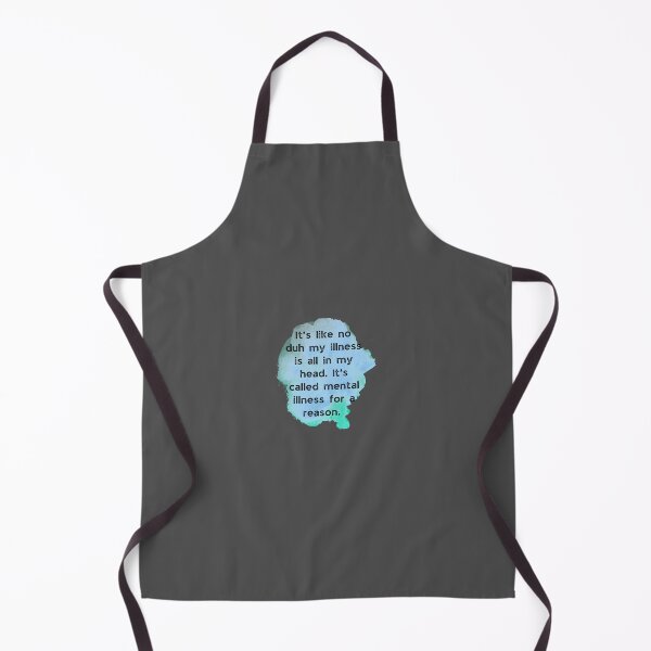Item preview, Mental illness is all in your head humor  designed and sold by system51.