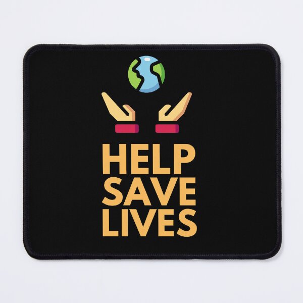 Item preview, HELP SAVE LIVES designed and sold by "Your personal designer".