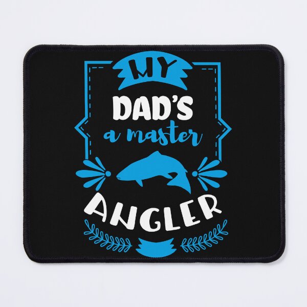 Item preview,  my dad a master angler, father's day designed and sold by lapolonaise.