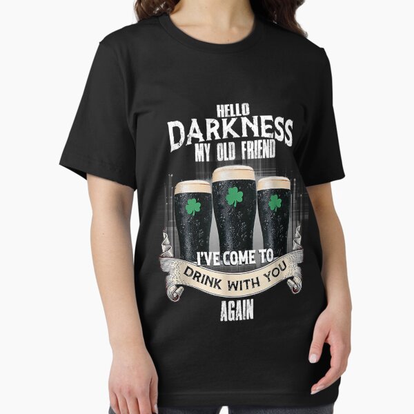 Item preview, Hello Darkness My Old Friend Beer Drinking Patrick&x27;s Day Tee T-Shirt Essential T-Shirt Essential T-Shirt designed and sold by VeraCalvillo.