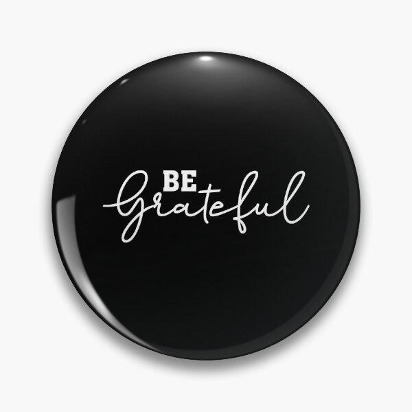 Item preview, Be Grateful designed and sold by BPozitiv.
