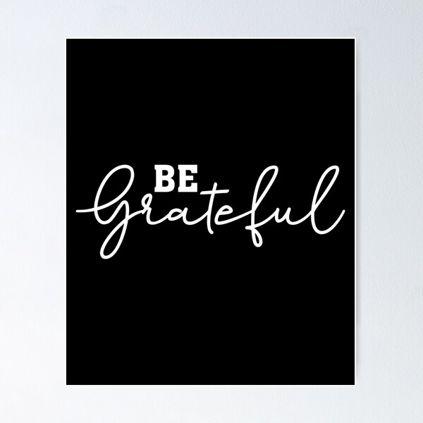 Item preview, Be Grateful designed and sold by BPozitiv.