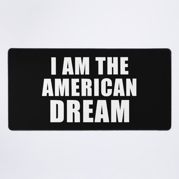 Item preview, I am the american dream designed and sold by yoshra.