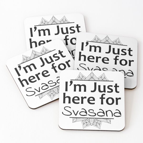 Item preview, I'm just here for svasana designed and sold by hisenberg99.