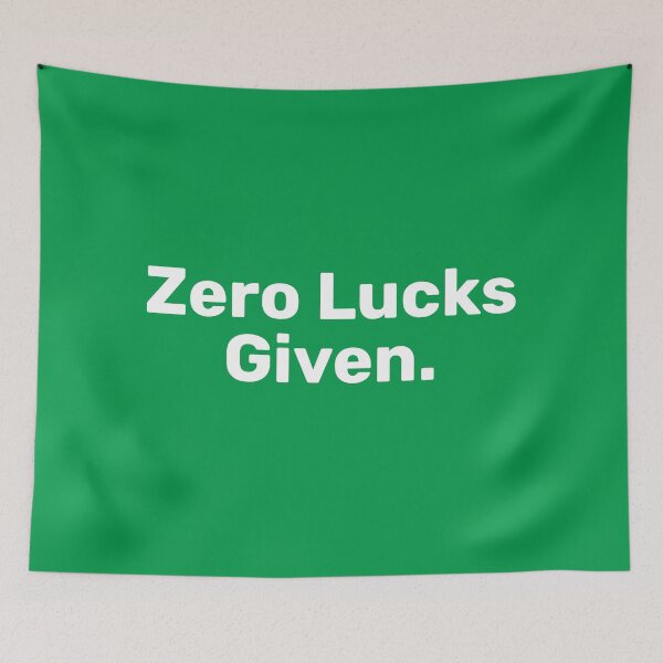 Item preview, Zero Lucks Given | Irish Puns designed and sold by BopleDesigns.